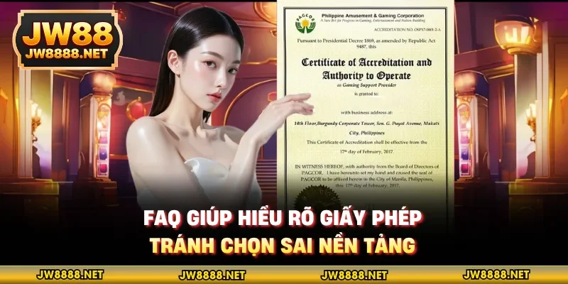 FAQ giúp hiểu rõ giấy phép, tránh chọn sai nền tảng